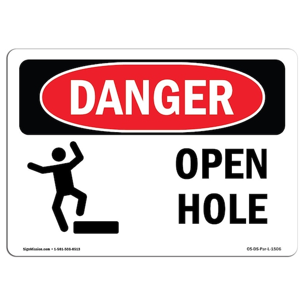 Safety Sign, OSHA Danger, 18" Height, Aluminum, Open Hole, Landscape, A-1824-L-1506